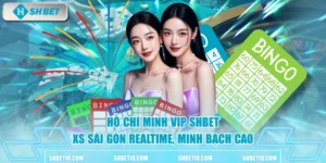 Hồ Chí Minh Vip SHBET